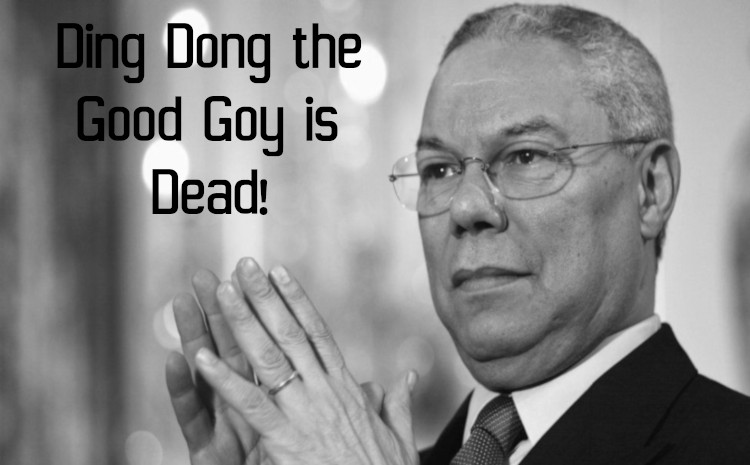 Ding Dong the Good Goy is Dead!