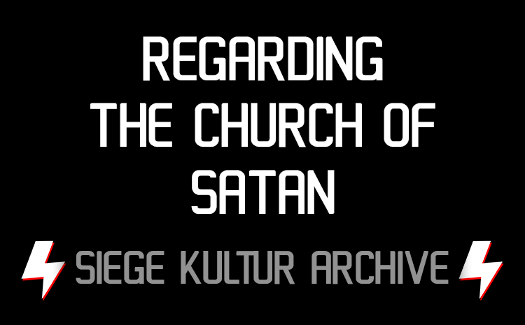 Regarding the Church of Satan