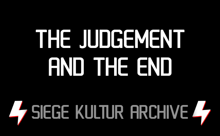 The Judgement and The End