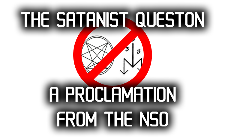 The Satanist Question: A Proclamation from the NSO