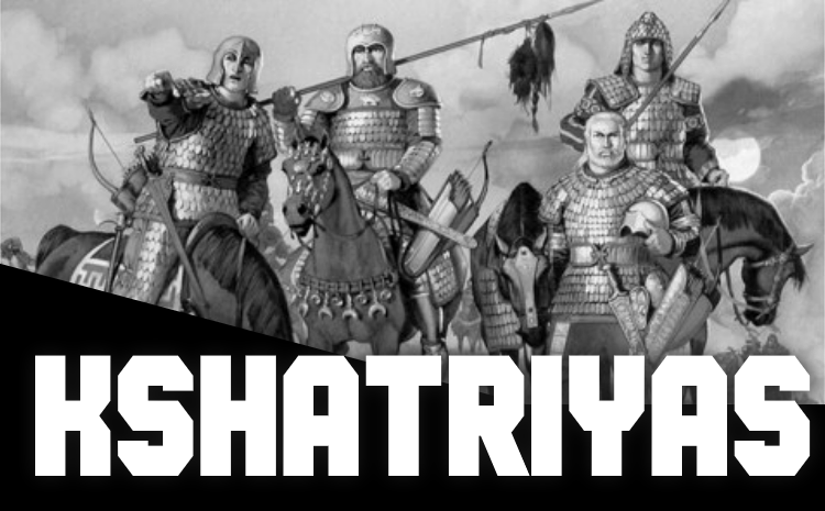 Kshatriyas