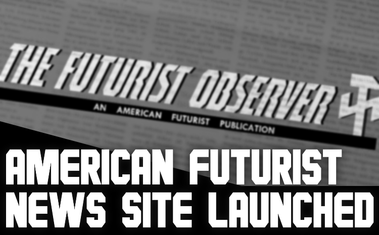 American Futurist News Site Launched