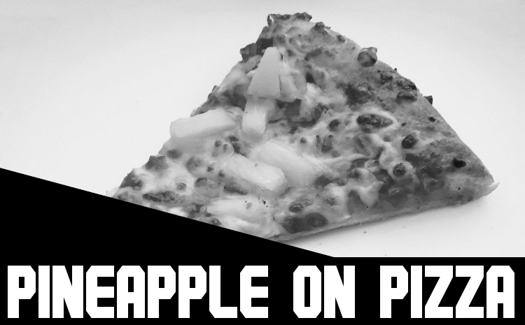 Pineapple On Pizza