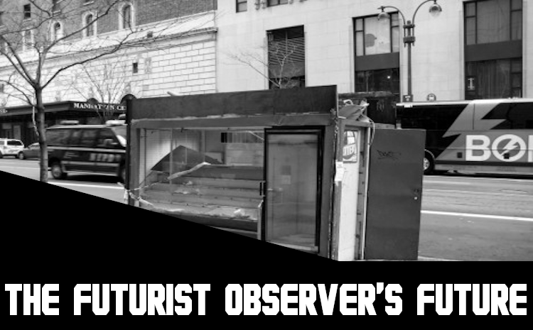 The Futurist Observer’s Future